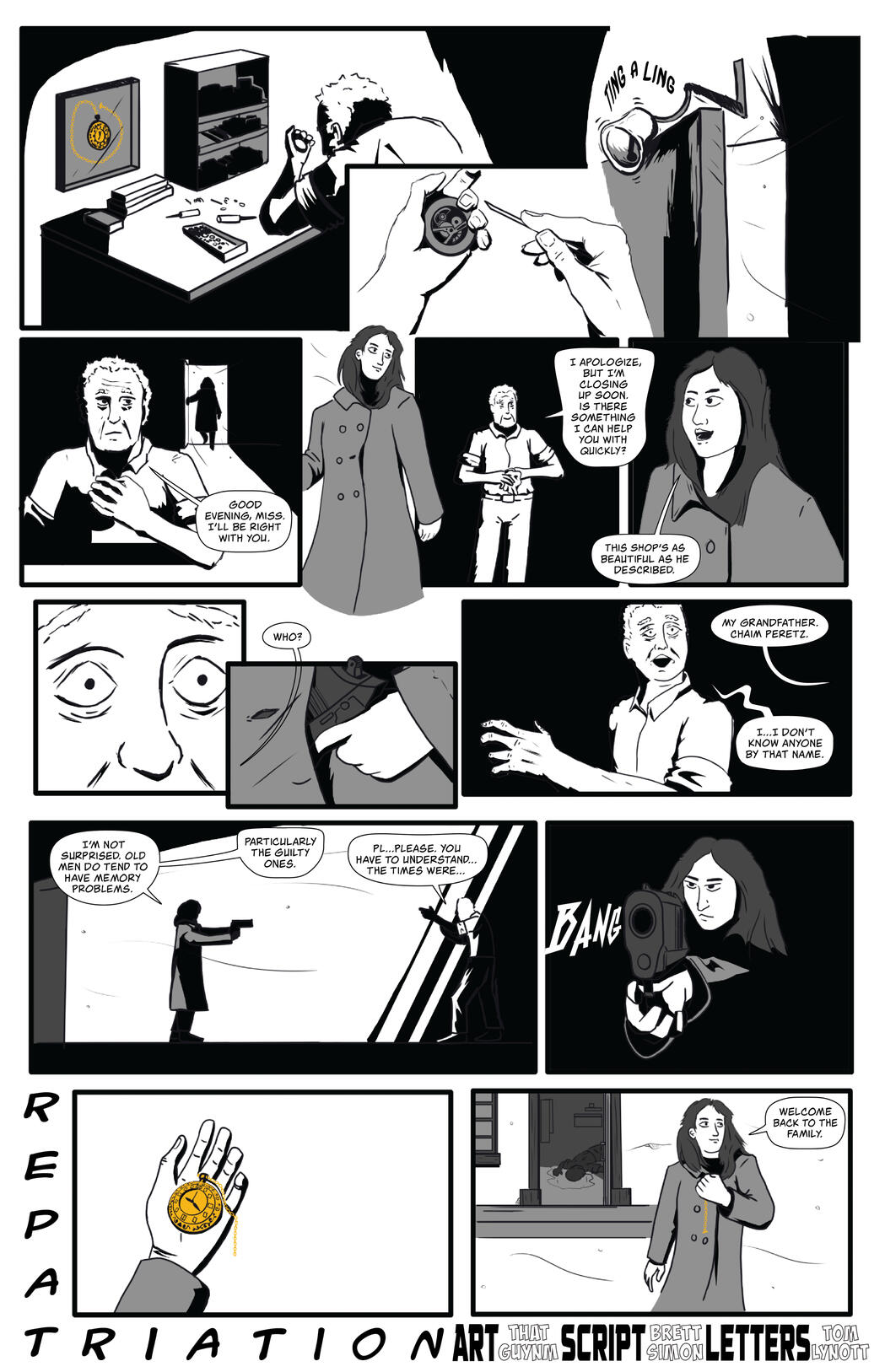 "Repatriation"; art. Writen by Brett Simon Lettered by Tom Lynott